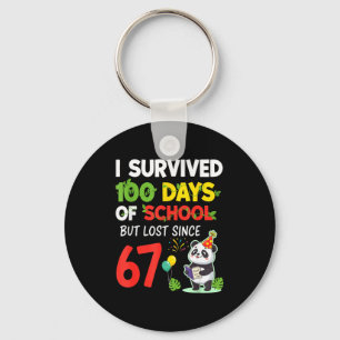 100 Days Of School I Survived But Lost Since 67 Me Key Ring