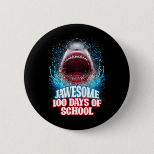 100 Days Of School Kids Adults Great White Shark  6 Cm Round Badge