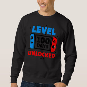 100 Days Of School Level 100 Days Unlocked Gamer G Sweatshirt