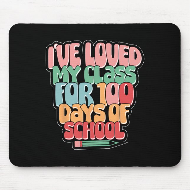 100 Days Of School Loved My Cl Teacher Student Boy Mouse Mat (Front)