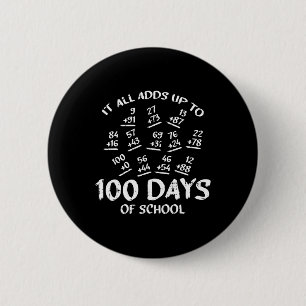 100 Days Of School Math Addition Cool Teacher Stud 6 Cm Round Badge