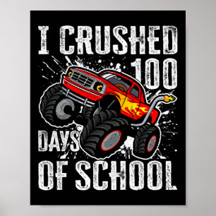 100 Days Of School Monster Truck 100th Day Kids Bo Poster
