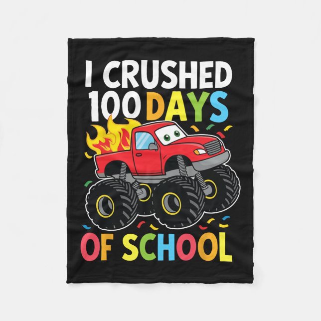 100 Days Of School Monster Truck 100th Day Of Scho Fleece Blanket (Front)