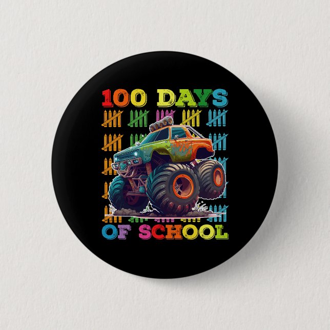 100 Days Of School Monster Truck Teacher Student 6 Cm Round Badge (Front)