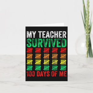 100 Days Of School My Teacher Survived 100 Days Of Card
