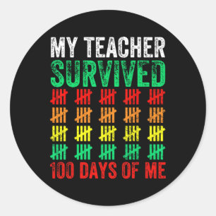 100 Days Of School My Teacher Survived 100 Days Of Classic Round Sticker