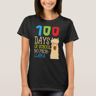 100 Days Of School No Prob llama Animal Llama T-Shirt