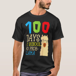 100 Days Of School No Prob Llama,Cute Alpaca Stude T-Shirt