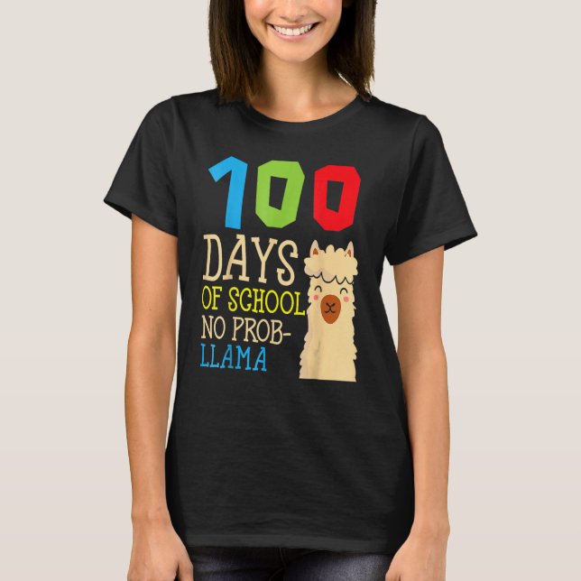 100 Days Of School No Prob Llama Cute Alpaca Stude T-Shirt (Front)