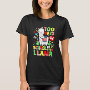 100 Days Of School No Prob Llama Funny T-Shirt