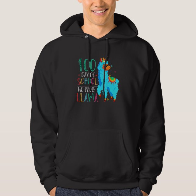 100 Days Of School No Prob Llama Llama Teacher And Hoodie (Front)