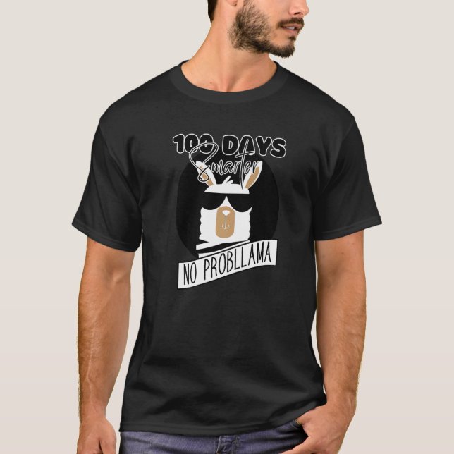 100 Days Of School No Prob-llama Llama Teacher And T-Shirt (Front)