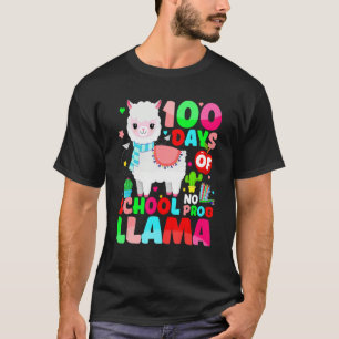 100 Days Of School No Prob Llama Llama Teacher And T-Shirt