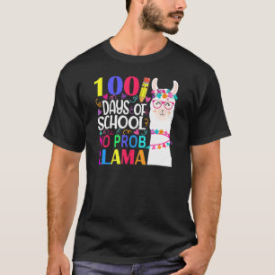 100 Days Of School No Prob Llama Llama Teacher And T-Shirt