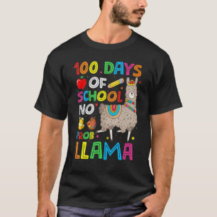 100 Days Of School No Prob-llama Llama Teacher And T-Shirt