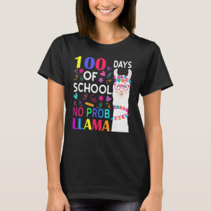 100 Days Of School No Prob Llama Llama Teacher Stu T-Shirt