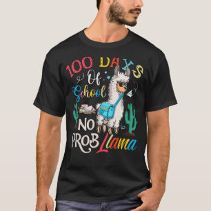 100 Days Of School No Prob Llama Teacher And Stude T-Shirt