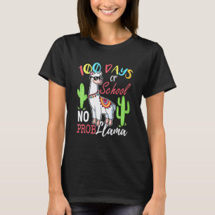 100 Days Of School No Prob Llama Teachers T-Shirt