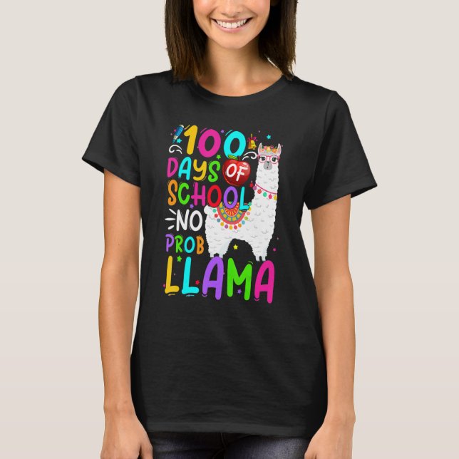100 Days of School No Probllama Cute Llama 100th D T-Shirt (Front)