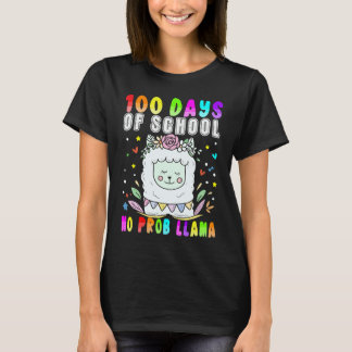 100 Days of School No Probllama Llama 100th day Te T-Shirt