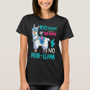 100 Days Of School No Probllama Llama 3rd Grade Te T-Shirt
