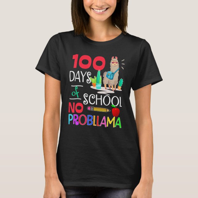 100 Days Of School No Probllama Llama Shirt Llama  (Front)