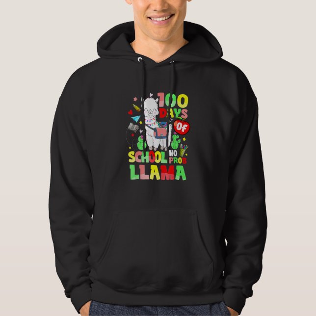 100 Days Of School No Probllama Llama Teachers Stu Hoodie (Front)