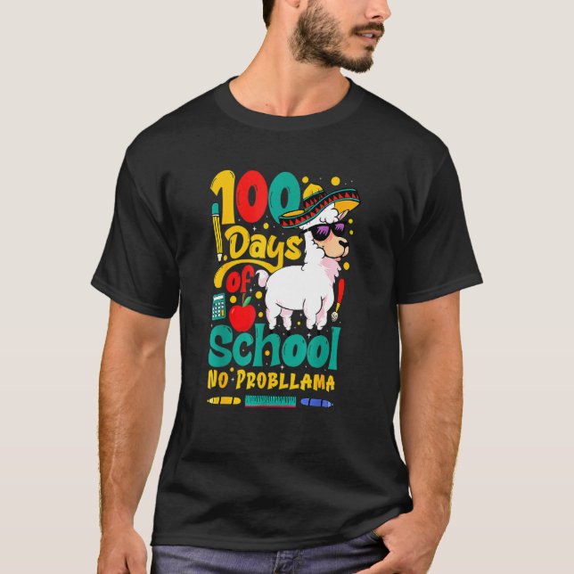 100 Days Of School No Probllama Llama Teachers Stu T-Shirt (Front)