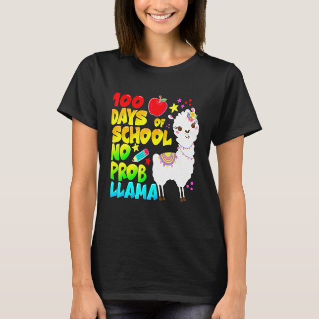 100 Days Of School No Probllama Llama Teachers Stu T-Shirt (Front)