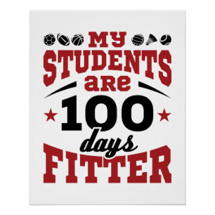 100 Days of School PE Teacher 100 Days Fitter Poster
