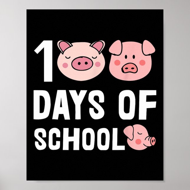 100 Days Of School Pig Cartoon Teacher Cute Studen Poster (Front)