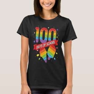 100 Days of School Pop it Fidget Toy Poppin Thru 1 T-Shirt