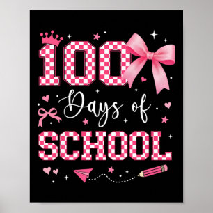 100 Days Of School Preppy Coquette Bow Teacher Kid Poster