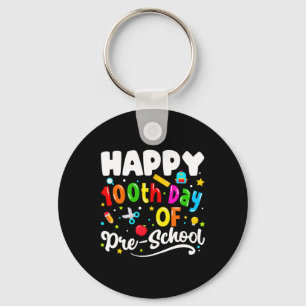 100 Days Of School Preschool Teachers Kids Graphic Key Ring