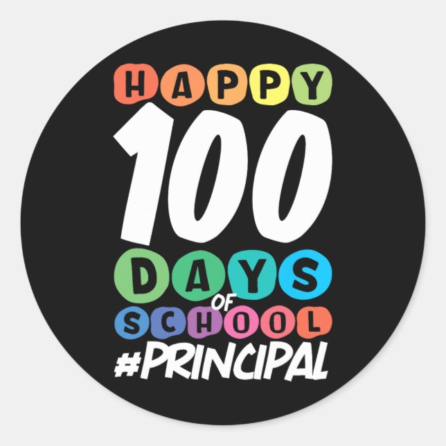 100 Days Of School Principal  Classic Round Sticker (Front)