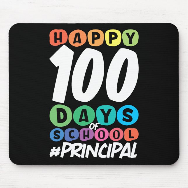 100 Days Of School Principal  Mouse Mat (Front)