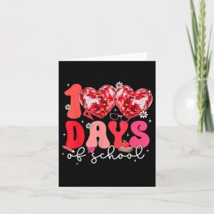 100 Days Of School Retro Disco Hearts 100th Day Of Card