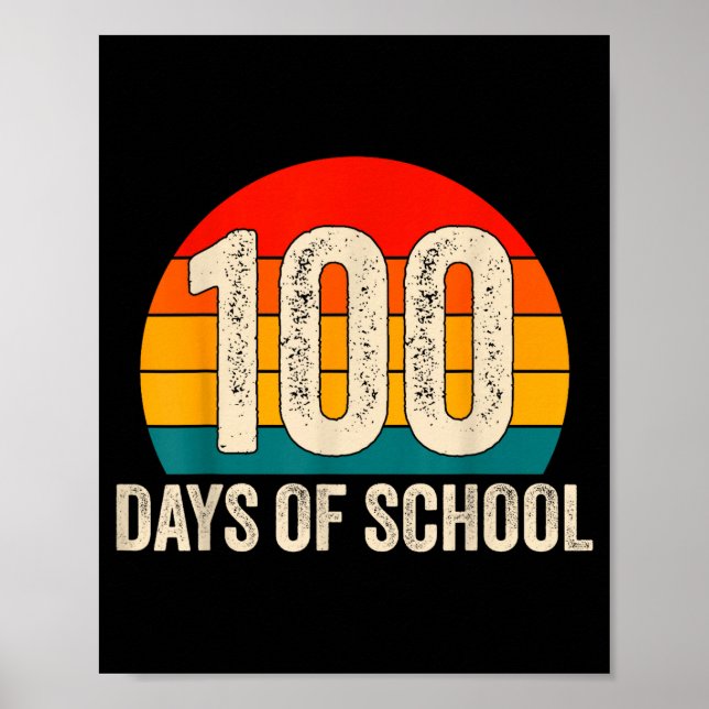 100 Days Of School Retro Teachers Boys 100th Day O Poster (Front)
