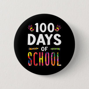 100 Days Of School Sayings Cute Team Sweet 6 Cm Round Badge