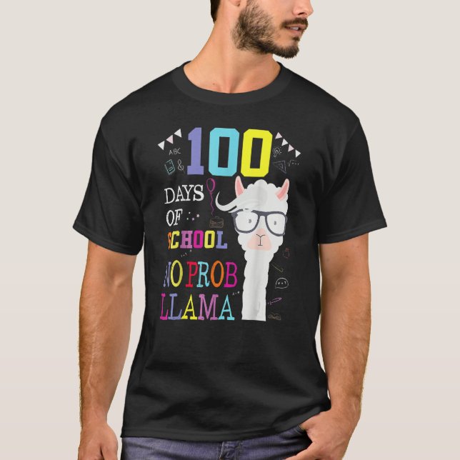 100 Days Of School Shirt No Probllama Llama 100th  (Front)