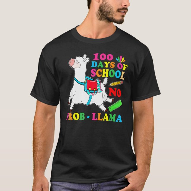 100 Days Of School Shirt No Probllama Llama 100th  (Front)