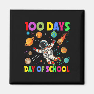 100 Days Of School Space Astronaut 100th Day Magnet