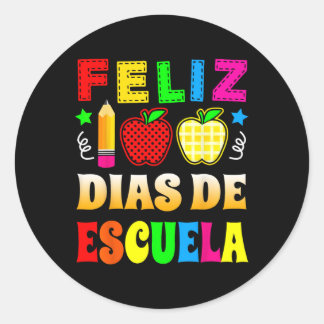 100 Days Of School Spanish - Feliz 100 Dias De Esc Classic Round Sticker