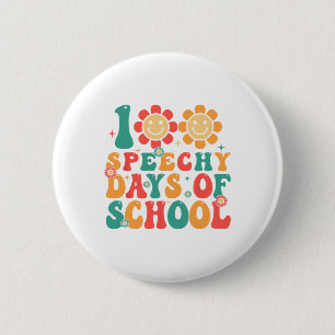 100 Days Of School Speech Therapy Groovy Slp Teach 6 Cm Round Badge
