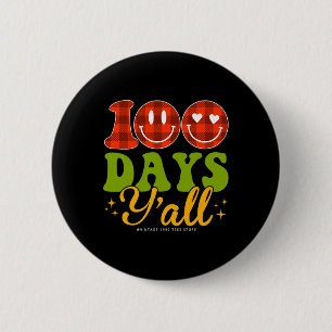 100 Days Of School Students Teachers 100 Days Y'al 6 Cm Round Badge