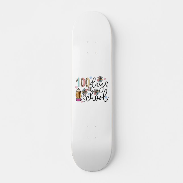 100 days of school sublimation skateboard (Front)