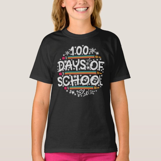 100 DAYS OF SCHOOL. T-Shirt (Front)