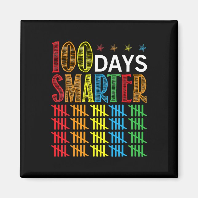 100 Days Of School Tally Marks 100 Days Smarter Te Magnet (Front)