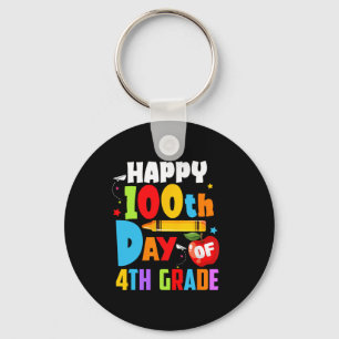 100 Days Of School Teacher 100th Day Of 4th Grade Key Ring