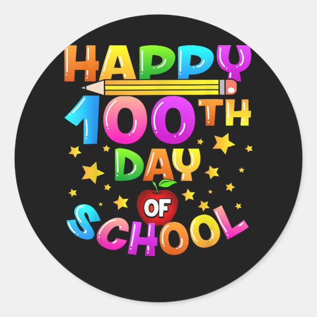 100 Days of School Teacher 100th Day of School  Classic Round Sticker (Front)